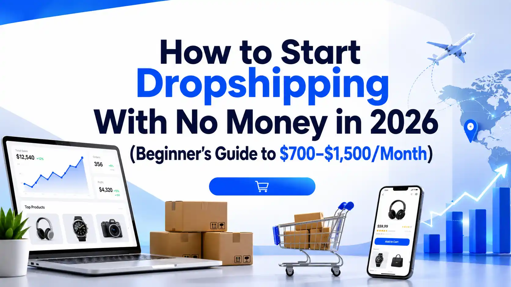 Start Dropshipping With No Money in 2026